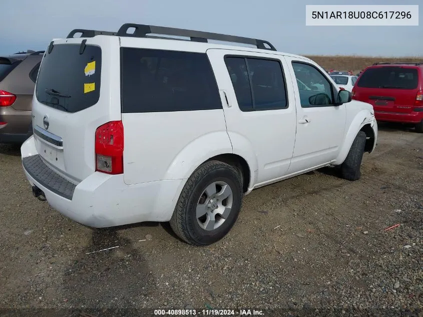 2008 Nissan Pathfinder S VIN: 5N1AR18U08C617296 Lot: 40898513