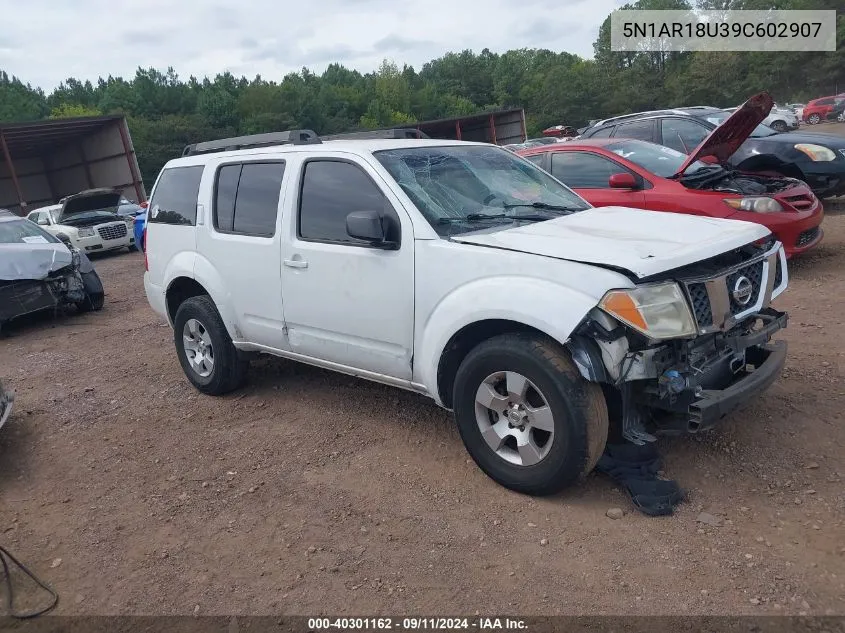 2009 Nissan Pathfinder S/Le/Se VIN: 5N1AR18U39C602907 Lot: 40301162