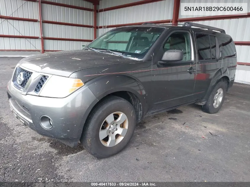 2009 Nissan Pathfinder S VIN: 5N1AR18B29C600466 Lot: 40417533