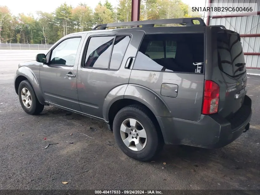 2009 Nissan Pathfinder S VIN: 5N1AR18B29C600466 Lot: 40417533