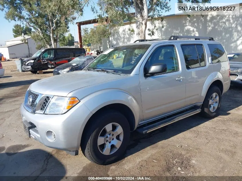 2009 Nissan Pathfinder S VIN: 5N1AR18U69C618227 Lot: 40489966