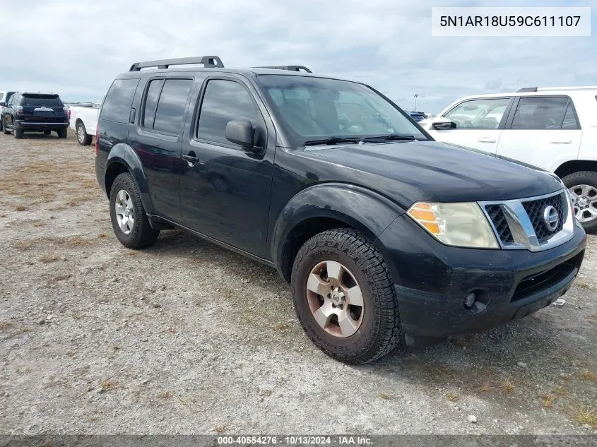 2009 Nissan Pathfinder S/Le/Se VIN: 5N1AR18U59C611107 Lot: 40554276