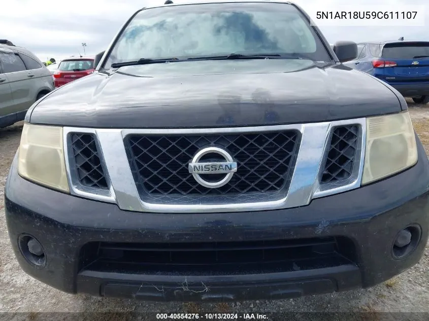 2009 Nissan Pathfinder S/Le/Se VIN: 5N1AR18U59C611107 Lot: 40554276