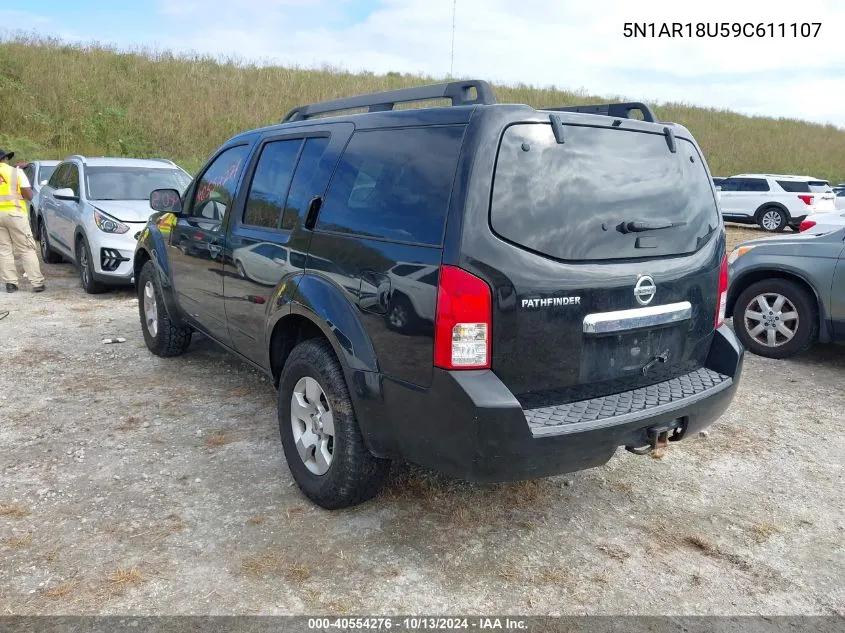 2009 Nissan Pathfinder S/Le/Se VIN: 5N1AR18U59C611107 Lot: 40554276