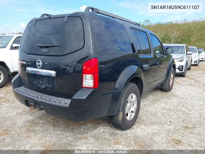 2009 Nissan Pathfinder S/Le/Se VIN: 5N1AR18U59C611107 Lot: 40554276