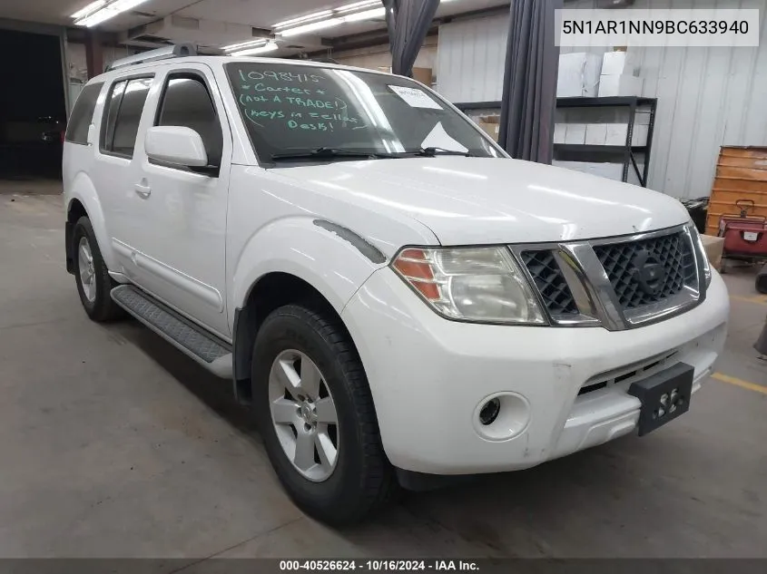 2011 Nissan Pathfinder Sv VIN: 5N1AR1NN9BC633940 Lot: 40526624