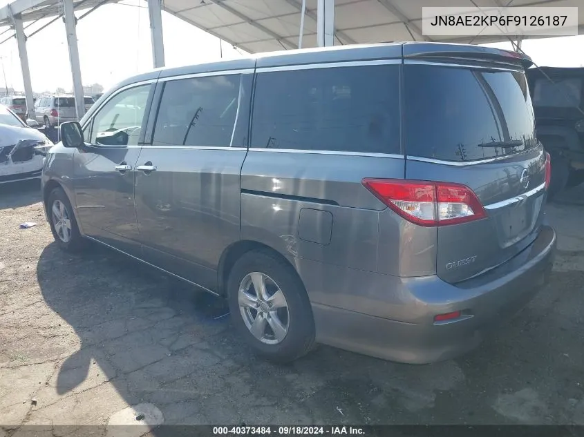 2015 Nissan Quest S/Sv/Sl/Platinum VIN: JN8AE2KP6F9126187 Lot: 40373484