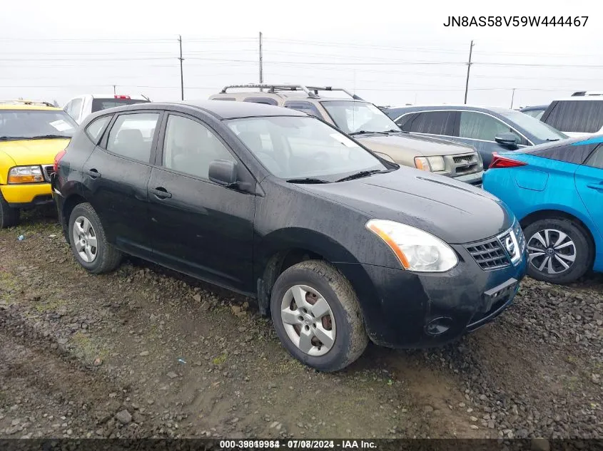 2009 Nissan Rogue S VIN: JN8AS58V59W444467 Lot: 39819984