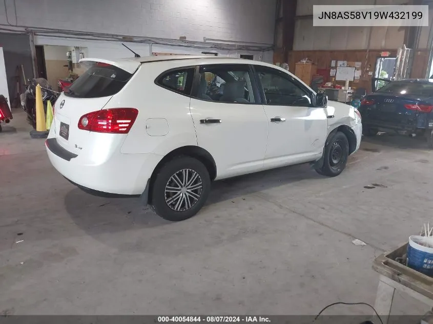 2009 Nissan Rogue S VIN: JN8AS58V19W432199 Lot: 40054844