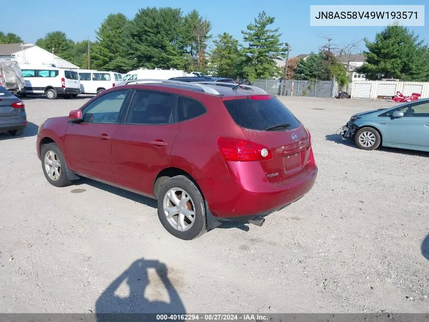 2009 Nissan Rogue Sl VIN: JN8AS58V49W193571 Lot: 40162294