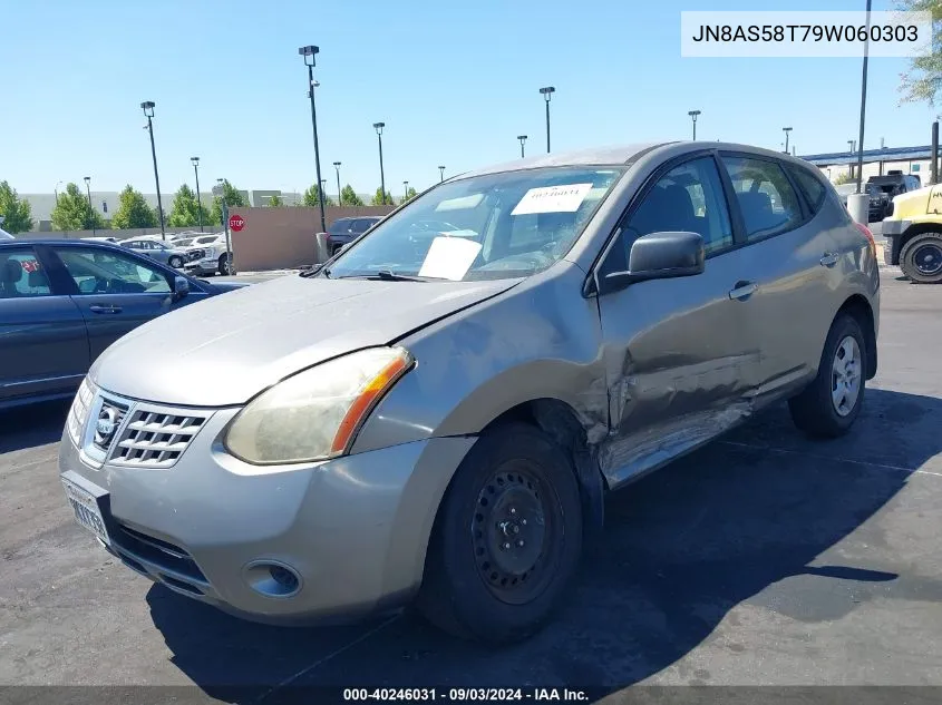 2009 Nissan Rogue S VIN: JN8AS58T79W060303 Lot: 40246031