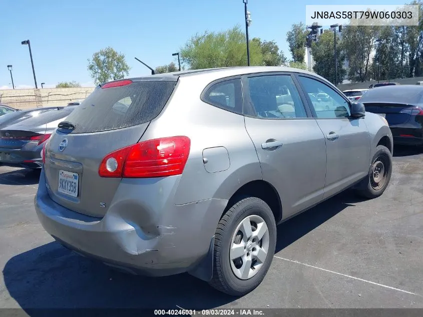 2009 Nissan Rogue S VIN: JN8AS58T79W060303 Lot: 40246031