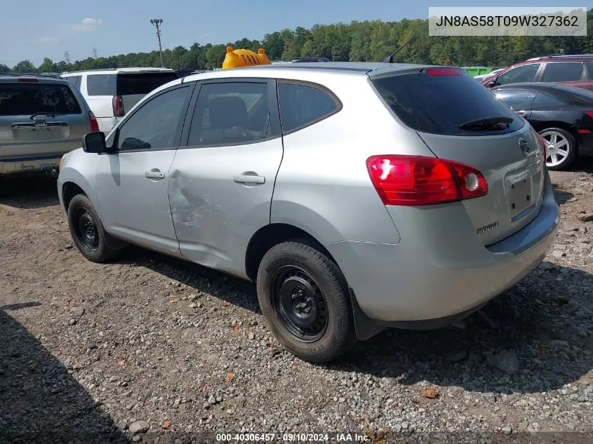 2009 Nissan Rogue S VIN: JN8AS58T09W327362 Lot: 40306457