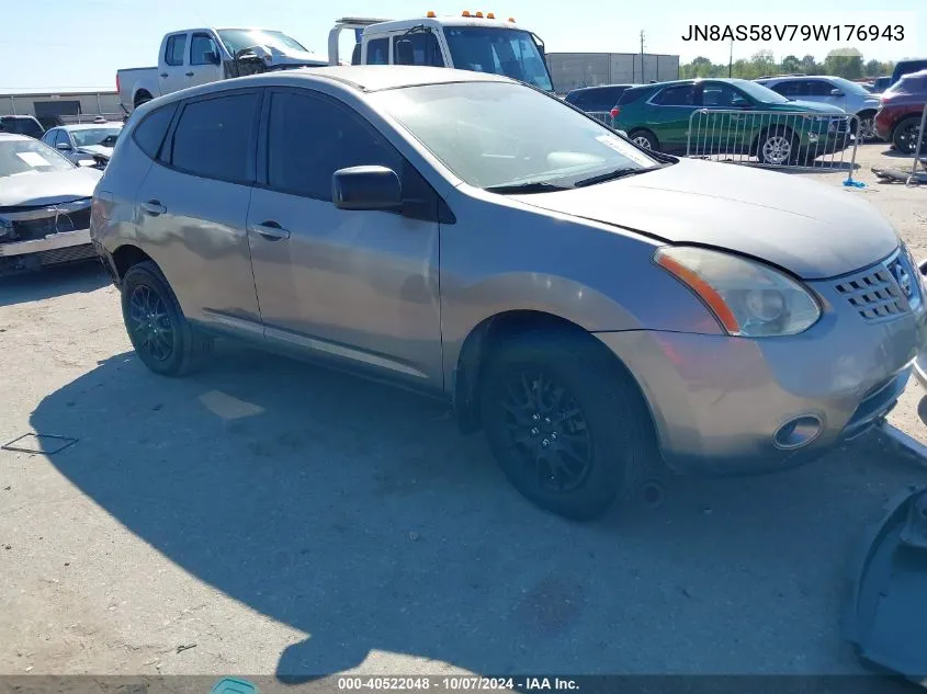 2009 Nissan Rogue S VIN: JN8AS58V79W176943 Lot: 40522048