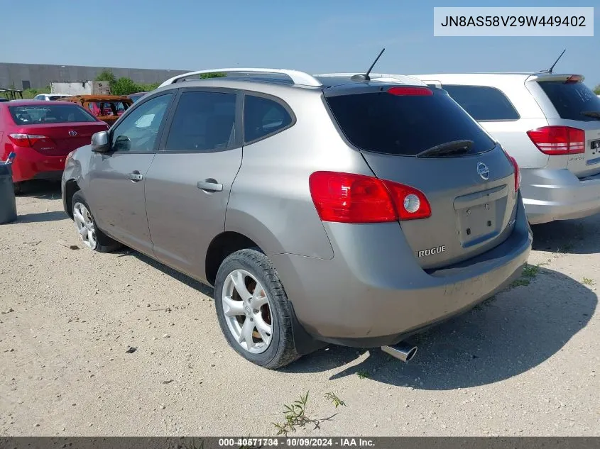 2009 Nissan Rogue Sl VIN: JN8AS58V29W449402 Lot: 40571734