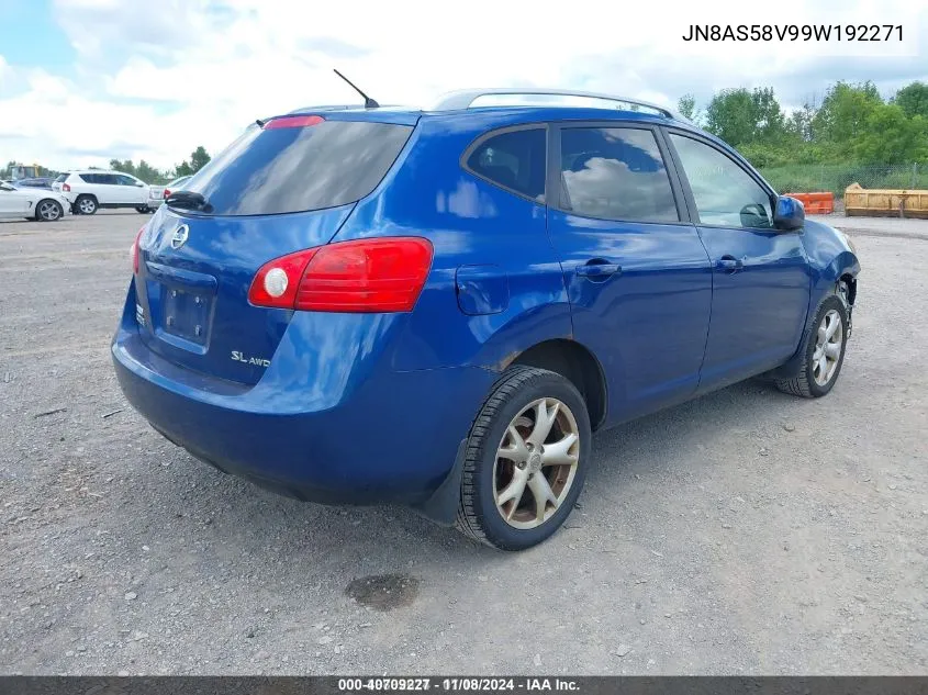 2009 Nissan Rogue Sl VIN: JN8AS58V99W192271 Lot: 40709227