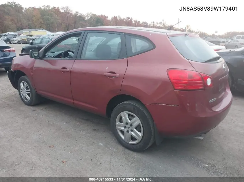 2009 Nissan Rogue S VIN: JN8AS58V89W179401 Lot: 40715533