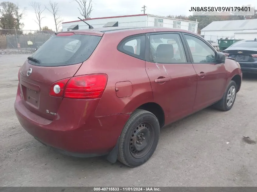 2009 Nissan Rogue S VIN: JN8AS58V89W179401 Lot: 40715533