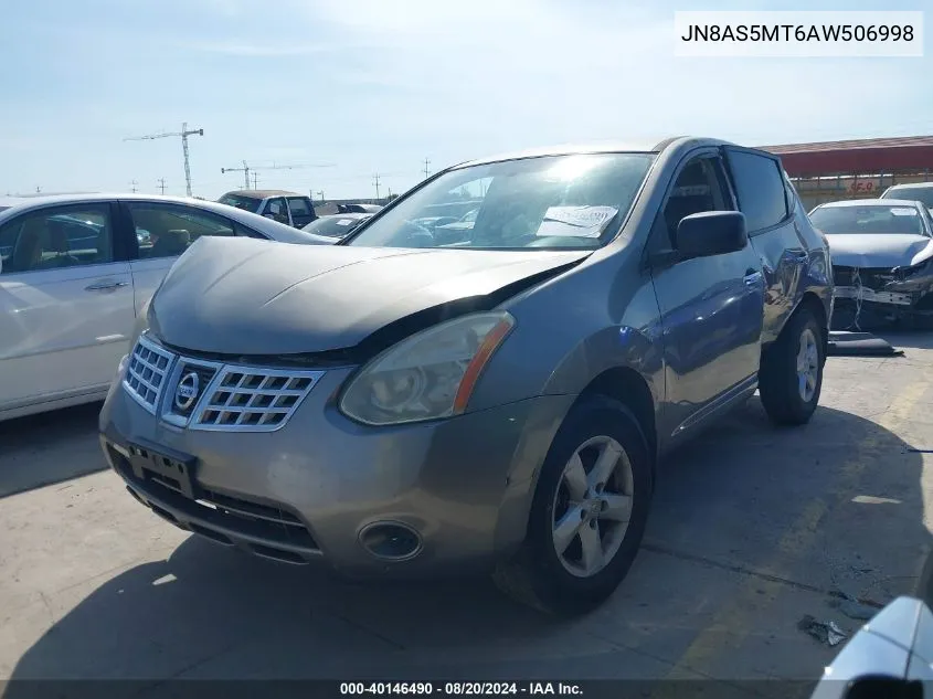 2010 Nissan Rogue S/Sl/Krom VIN: JN8AS5MT6AW506998 Lot: 40146490