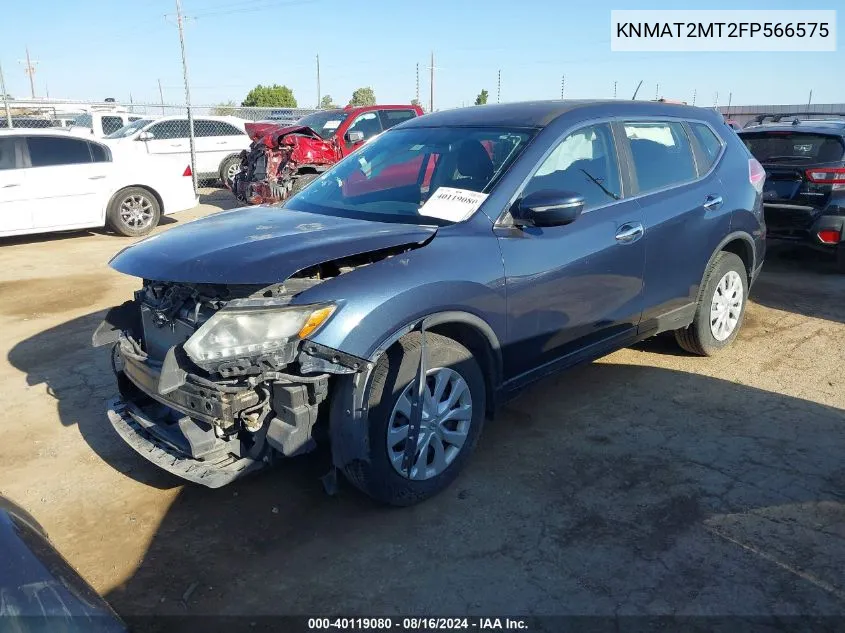 2015 Nissan Rogue S VIN: KNMAT2MT2FP566575 Lot: 40119080