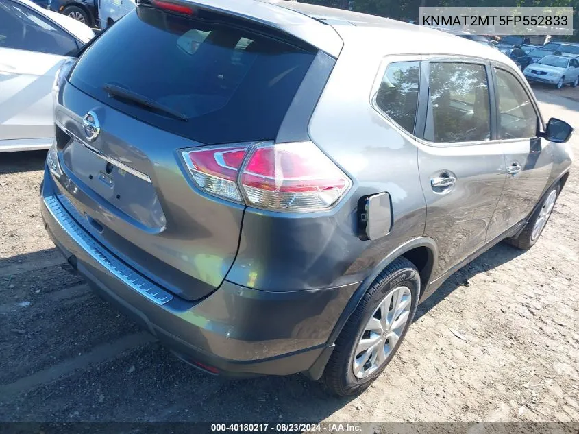 2015 Nissan Rogue S VIN: KNMAT2MT5FP552833 Lot: 40180217