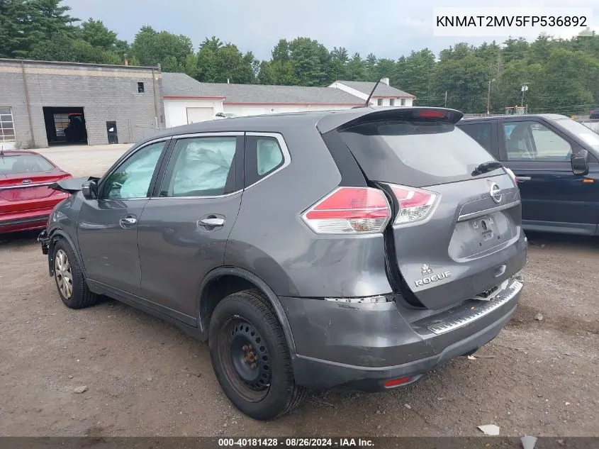 KNMAT2MV5FP536892 2015 Nissan Rogue S