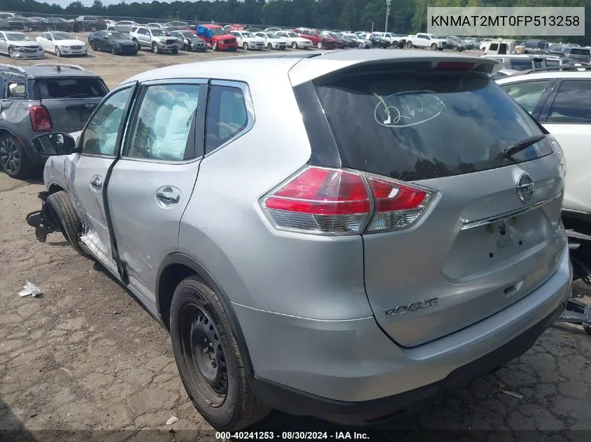 2015 Nissan Rogue S VIN: KNMAT2MT0FP513258 Lot: 40241253