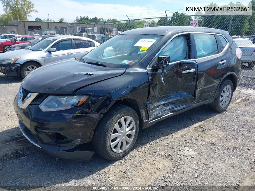 2015 Nissan Rogue S VIN: KNMAT2MVXFP532661 Lot: 40273169