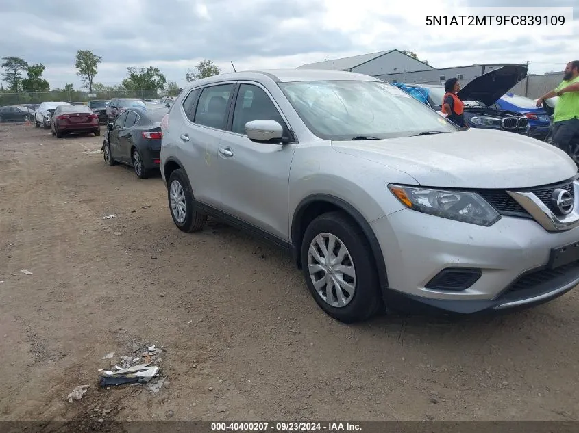 2015 Nissan Rogue S/Sl/Sv VIN: 5N1AT2MT9FC839109 Lot: 40400207