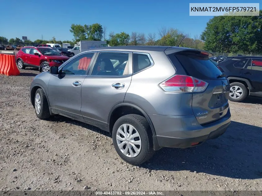 2015 Nissan Rogue S/Sl/Sv VIN: KNMAT2MV6FP579721 Lot: 40433782