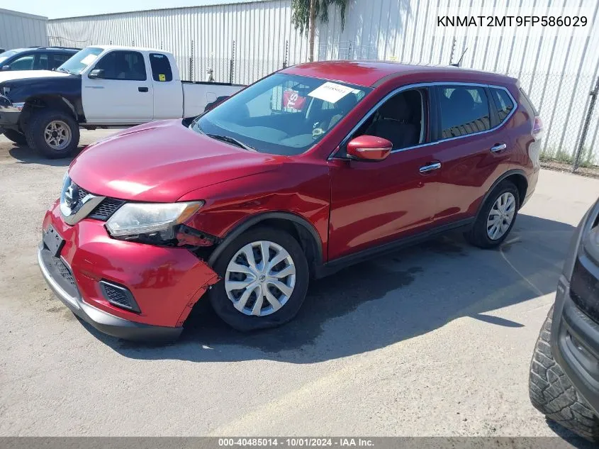 KNMAT2MT9FP586029 2015 Nissan Rogue S/Sl/Sv