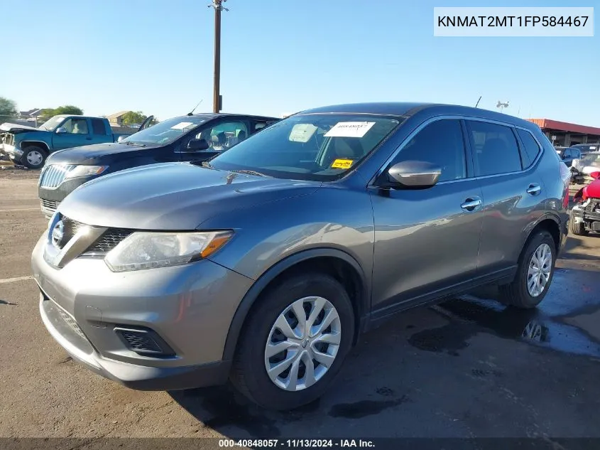 2015 Nissan Rogue S VIN: KNMAT2MT1FP584467 Lot: 40848057