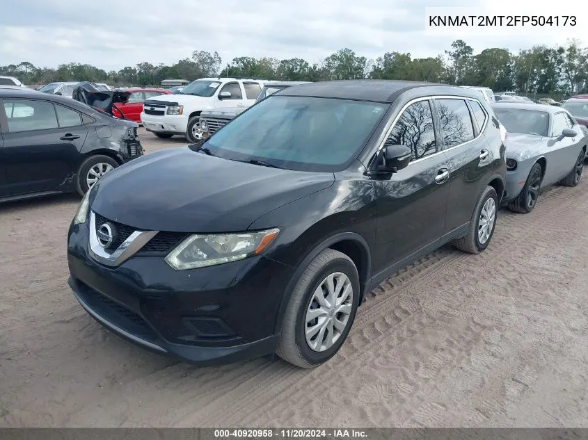 2015 Nissan Rogue S VIN: KNMAT2MT2FP504173 Lot: 40920958