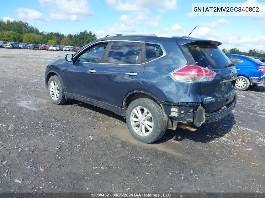 2016 Nissan Rogue VIN: 5N1AT2MV2GC840802 Lot: 12099432