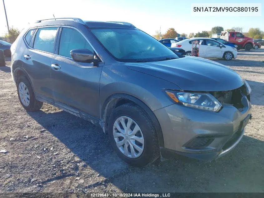 2016 Nissan Rogue VIN: 5N1AT2MV9GC880195 Lot: 12129643