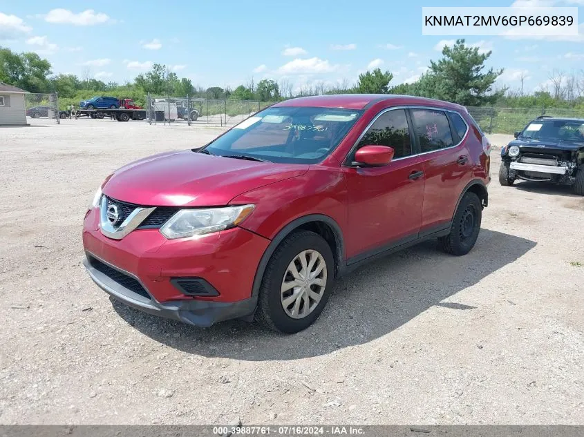 2016 Nissan Rogue S/Sl/Sv VIN: KNMAT2MV6GP669839 Lot: 39887761