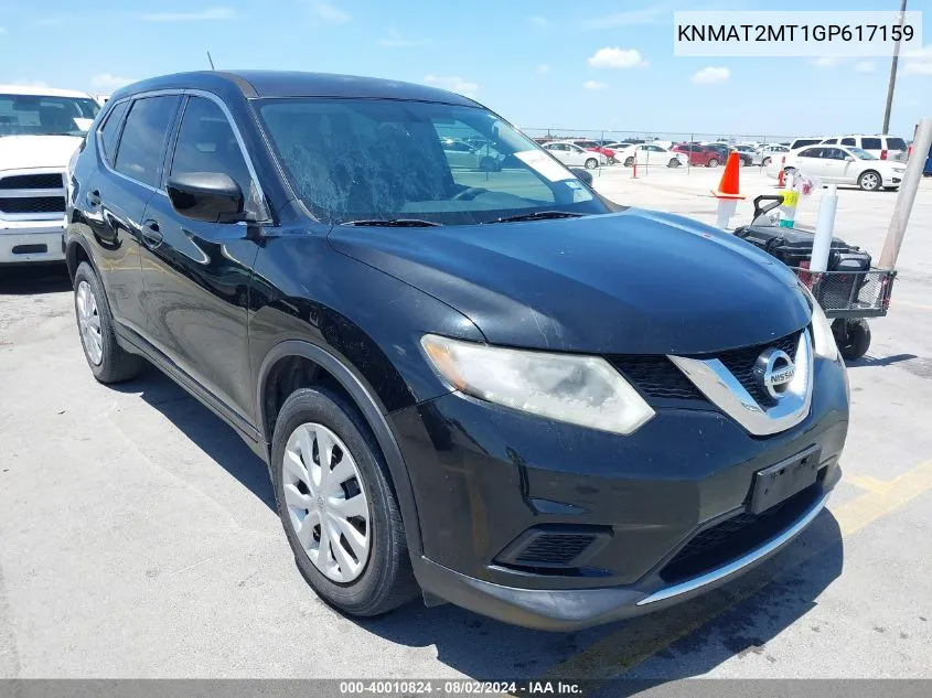 2016 Nissan Rogue S VIN: KNMAT2MT1GP617159 Lot: 40010824