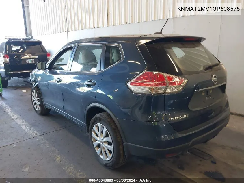 2016 Nissan Rogue S VIN: KNMAT2MV1GP608575 Lot: 40048689