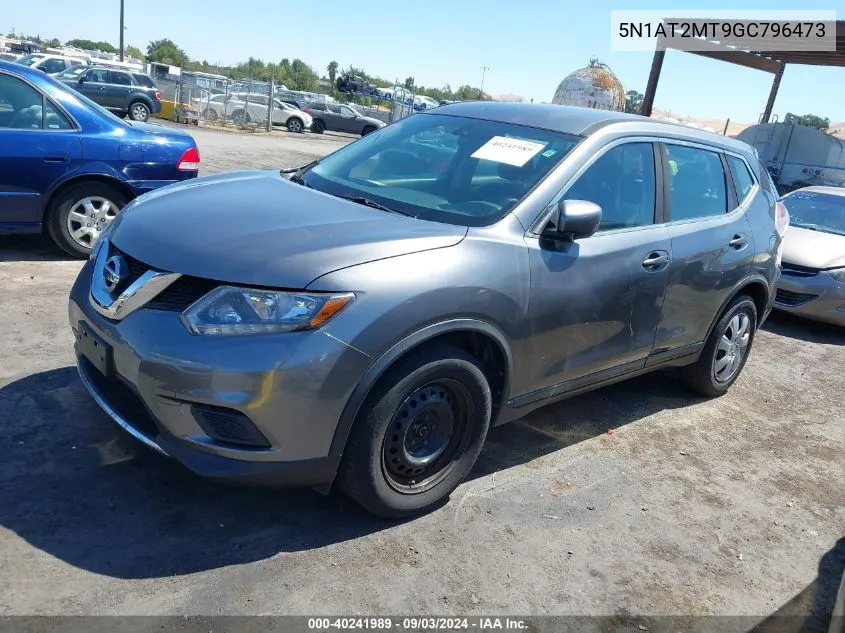 2016 Nissan Rogue S/Sl/Sv VIN: 5N1AT2MT9GC796473 Lot: 40241989