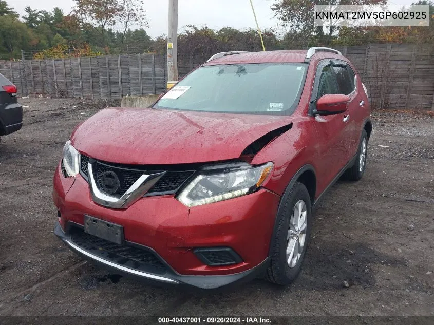 2016 Nissan Rogue S/Sl/Sv VIN: KNMAT2MV5GP602925 Lot: 40437001