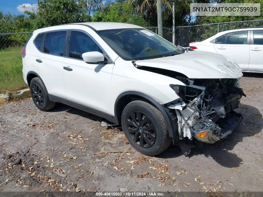 5N1AT2MT9GC759939 2016 Nissan Rogue S/Sl/Sv