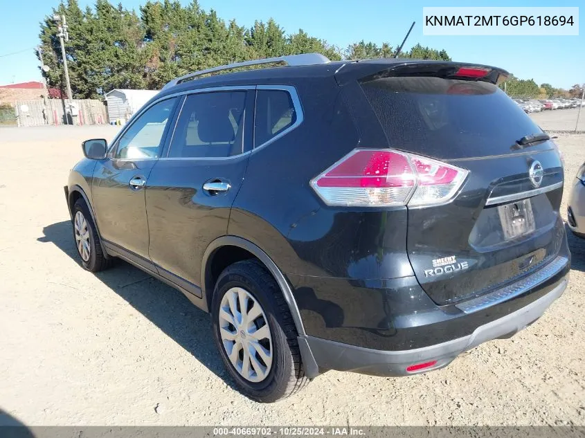 2016 Nissan Rogue S VIN: KNMAT2MT6GP618694 Lot: 40669702