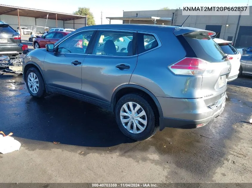 2016 Nissan Rogue S VIN: KNMAT2MT2GP662837 Lot: 40703359