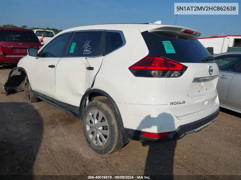 2017 Nissan Rogue S VIN: 5N1AT2MV2HC862638 Lot: 40016619