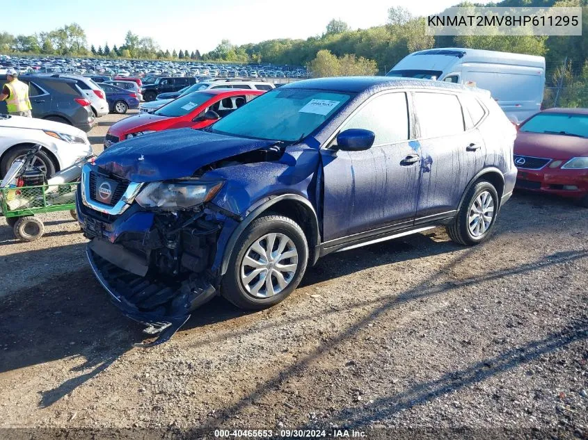 2017 Nissan Rogue S/Sv VIN: KNMAT2MV8HP611295 Lot: 40465653