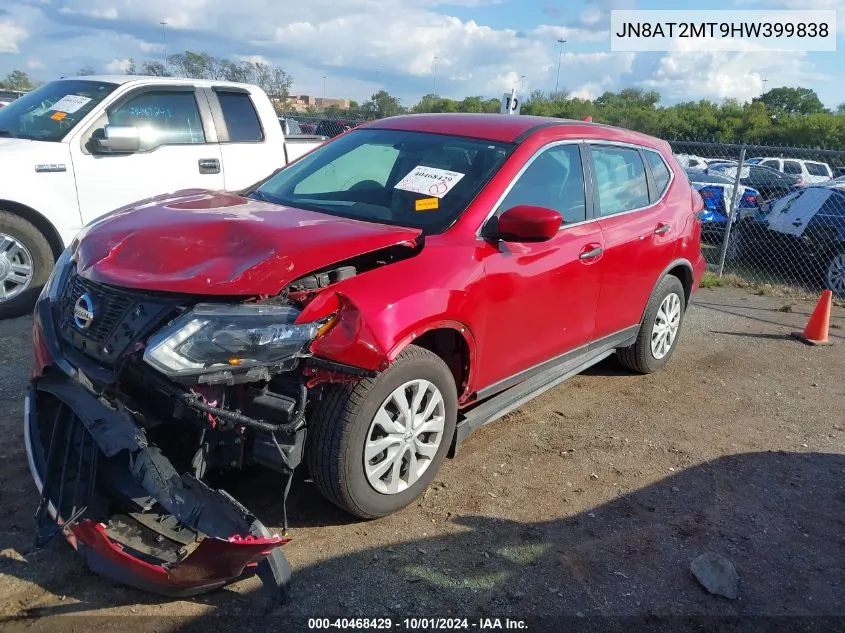 2017 Nissan Rogue S VIN: JN8AT2MT9HW399838 Lot: 40468429