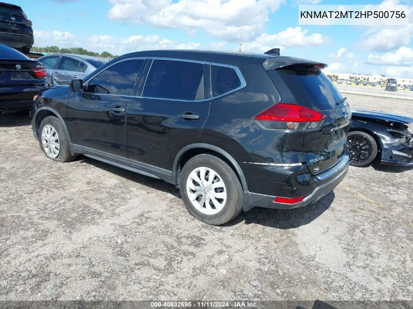 2017 Nissan Rogue S VIN: KNMAT2MT2HP500756 Lot: 40832695