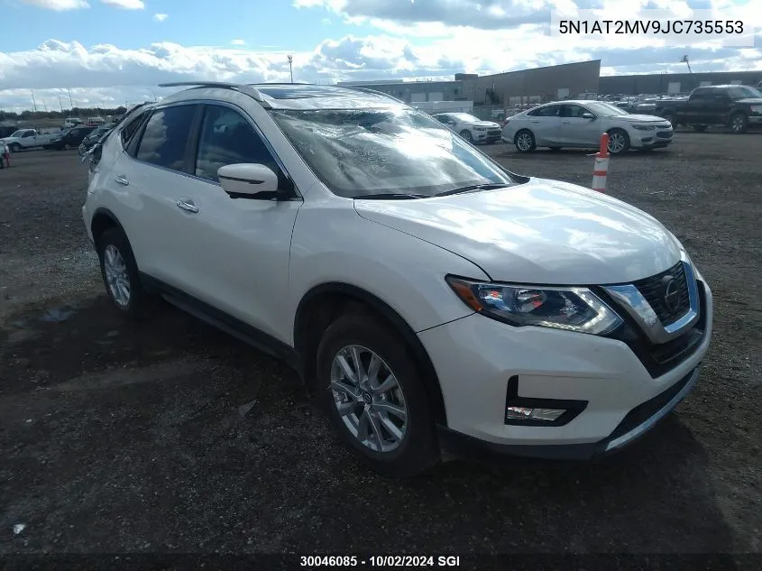 2018 Nissan Rogue Sv/Sl VIN: 5N1AT2MV9JC735553 Lot: 30046085