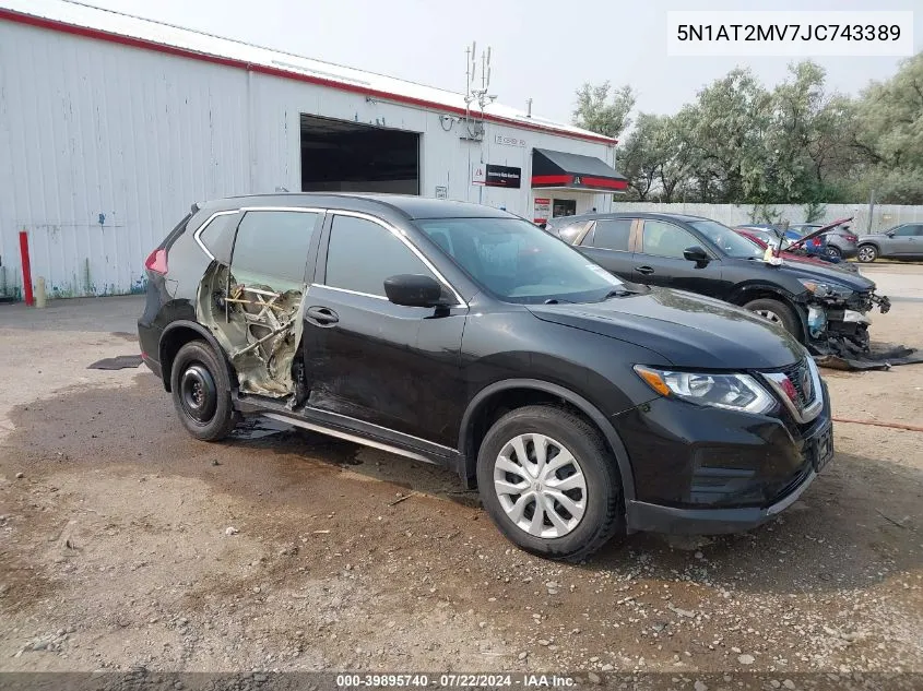 2018 Nissan Rogue S VIN: 5N1AT2MV7JC743389 Lot: 39895740