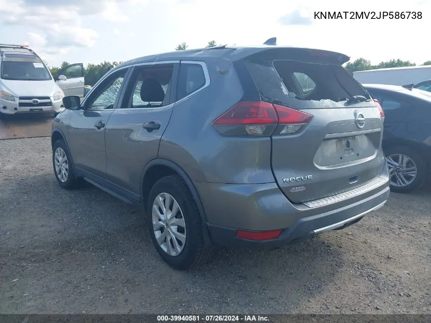 2018 Nissan Rogue S VIN: KNMAT2MV2JP586738 Lot: 39940581